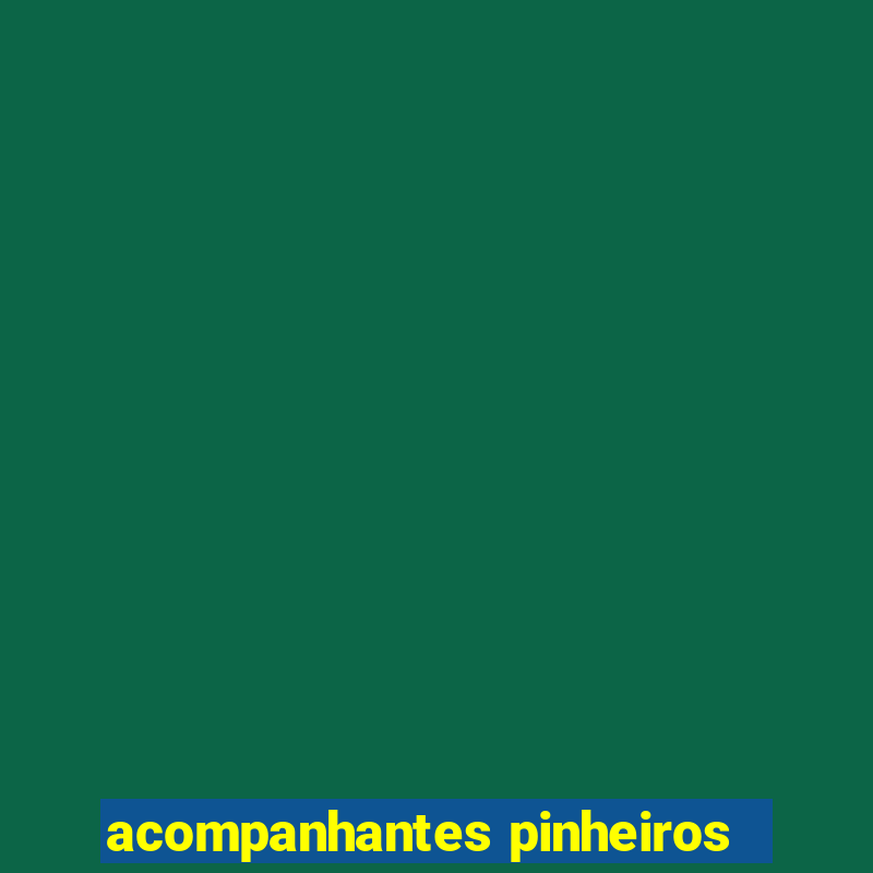 acompanhantes pinheiros